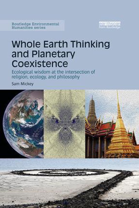 Routledge Environmental Humanities - Whole Earth Thinking an ... - cover