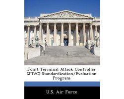 Joint Terminal Attack Controller (Jtac) Standardization/Evaluation Program
