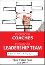 Instructional Coaches And The Instructional Leadership Team