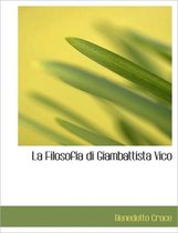 La Filosofia Di Giambattista Vico