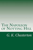 The Napoleon of Notting Hill