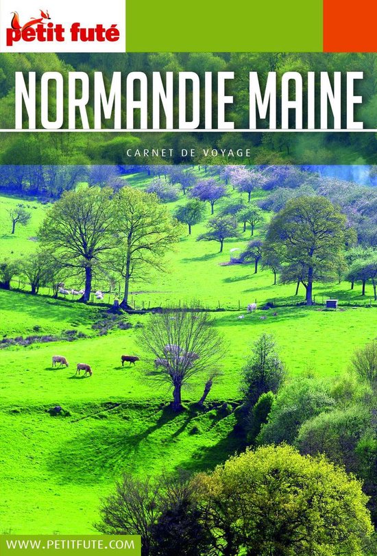PARC REGIONAL NORMANDIE MAINE 2018 Carnet Petit Futé