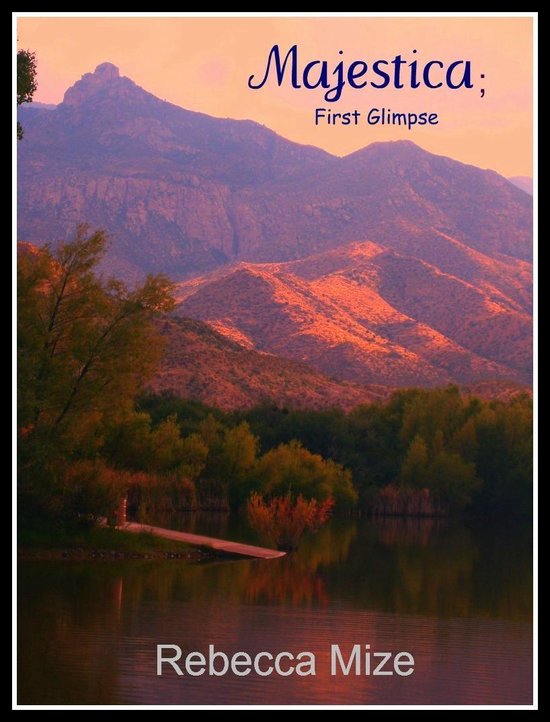 The Majestica Trilogy 1 - Majestica; First Glimpse - cover