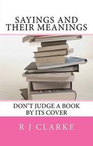 Sayings and their Meanings