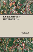 R.N & R.M Sports Handbook 1940