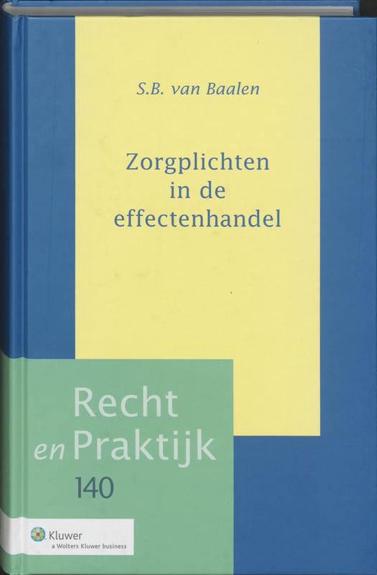 Cover van het boek 'Zorgplichten in de effectenhandel / druk 1' van S.B. van Baalen