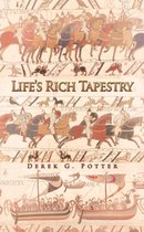 Life's Rich Tapestry