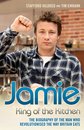 Boekomslag van 'Jamie Oliver: King of the Kitchen - The biography of the man who revolutionised the way Britain eats'