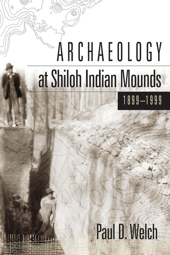 Archaeology at Shiloh Indian Mounds, 1899-1999 - cover