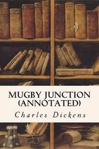 Mugby Junction (Annotated)