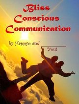 Bliss Conscious Communication