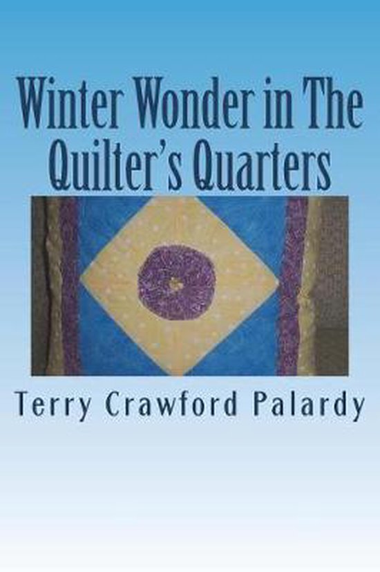 Winter Wonder in The Quilter's Quarters - cover