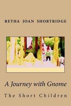 A Journey with Gnome