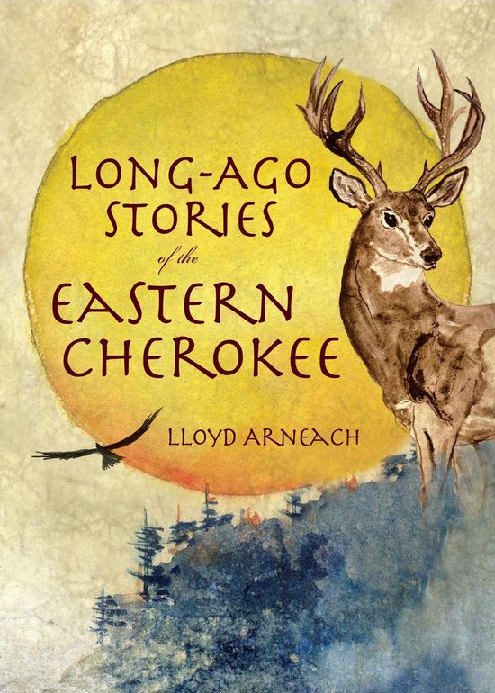 Long-Ago Stories of the Eastern Cherokee - cover