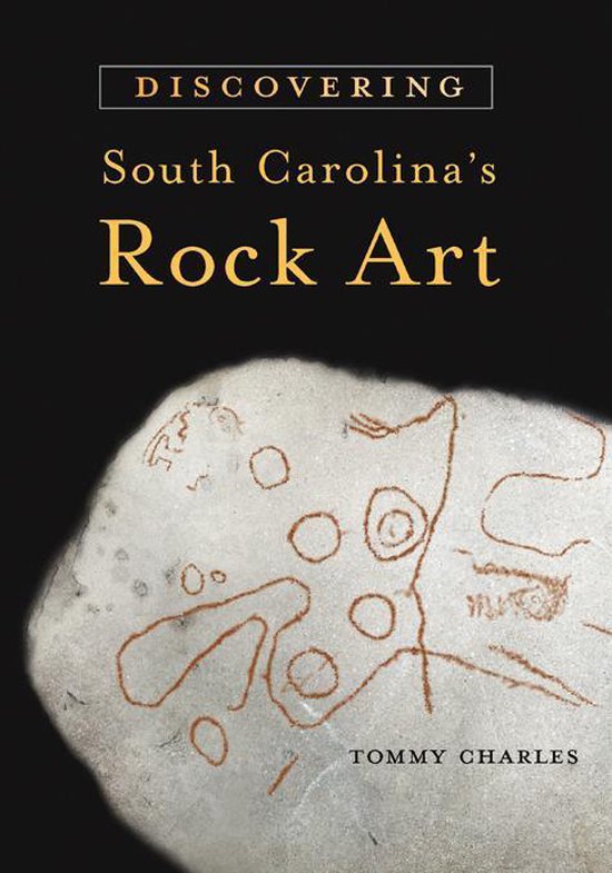 Discovering South Carolina's Rock Art - cover