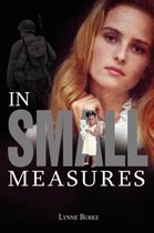 In Small Measures