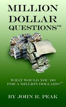 Million Dollar Questions