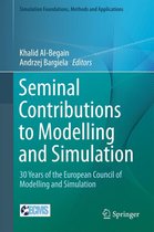 Simulation Foundations, Methods and Applications - Seminal Contributions to Modelling and Simulation