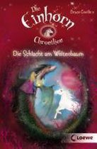 Die Einhornchroniken. Die Schlacht am Weltenbaum