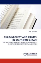 Child Neglect and Crimes in Southern Sudan