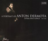 Portrait of Anton Dermota: Opera and Songs