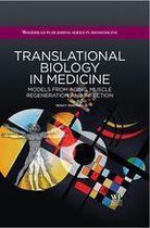 Woodhead Publishing Series in Biomedicine - Translational Biology in Medicine