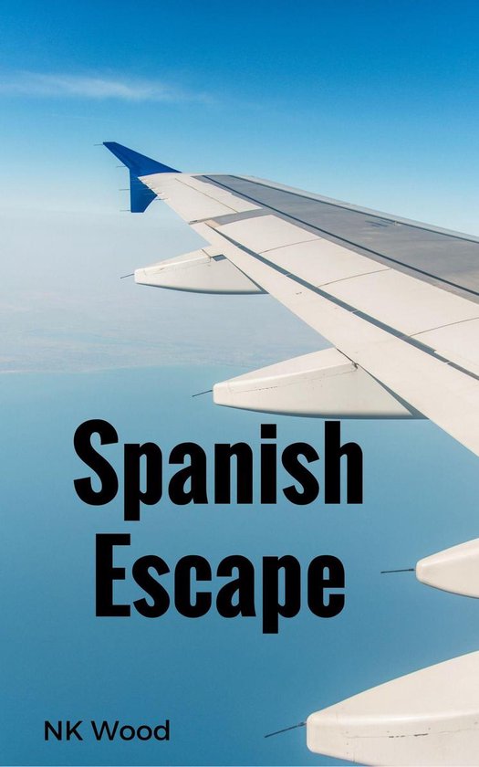 Spanish Escape (ebook), Nk Wood 9781310346385 Boeken