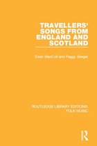 Routledge Library Editions: Folk Music - Travellers' Songs from England and Scotland