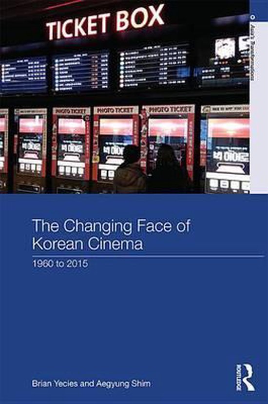 Asia's Transformations - The Changing Face of Korean Cinema - cover