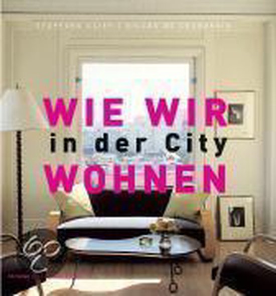 Wie wir in der City wohnen - cover