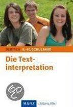 Die Textinterpretation - 9./10. Schuljahr