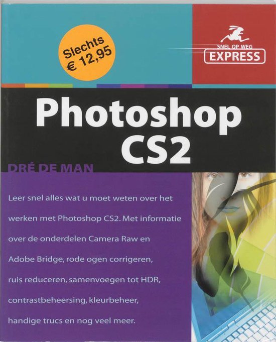 Cover van het boek 'Express Photoshop CS2' van D. de Man