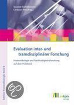 Evaluation Inter- Und Transdisziplinärer Forschung