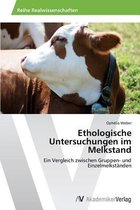 Ethologische Untersuchungen im Melkstand