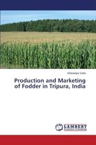 Production and Marketing of Fodder in Tripura, India