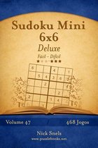 Sudoku Mini 6x6 Deluxe - Facil ao Dificil - Volume 47 - 468 Jogos
