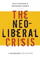 The Neoliberal Crisis