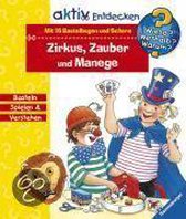 Zirkus, Zauber und Manege