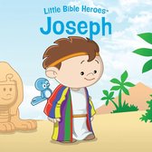 Little Bible Heroes™ - Joseph