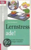 Lernstress ade!