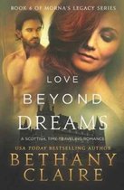 Morna's Legacy- Love Beyond Dreams