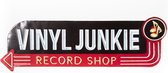 Signs-USA Vinyl Junkie - LP en grammafoonplaat fan - retro wandbord - 55 x 18 cm