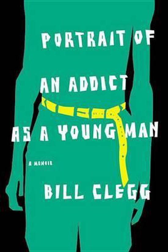 Portrait of an Addict as a Young Man - cover