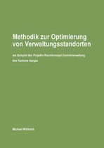 Methodik zur Optimierung von Verwaltungsstandorten