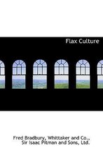 Flax Culture