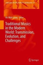 Traditional Musics in the Modern World