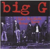 The Big G - I Hate The Whole Human Race (CD)