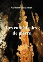 Les Cathedrales De Pierre