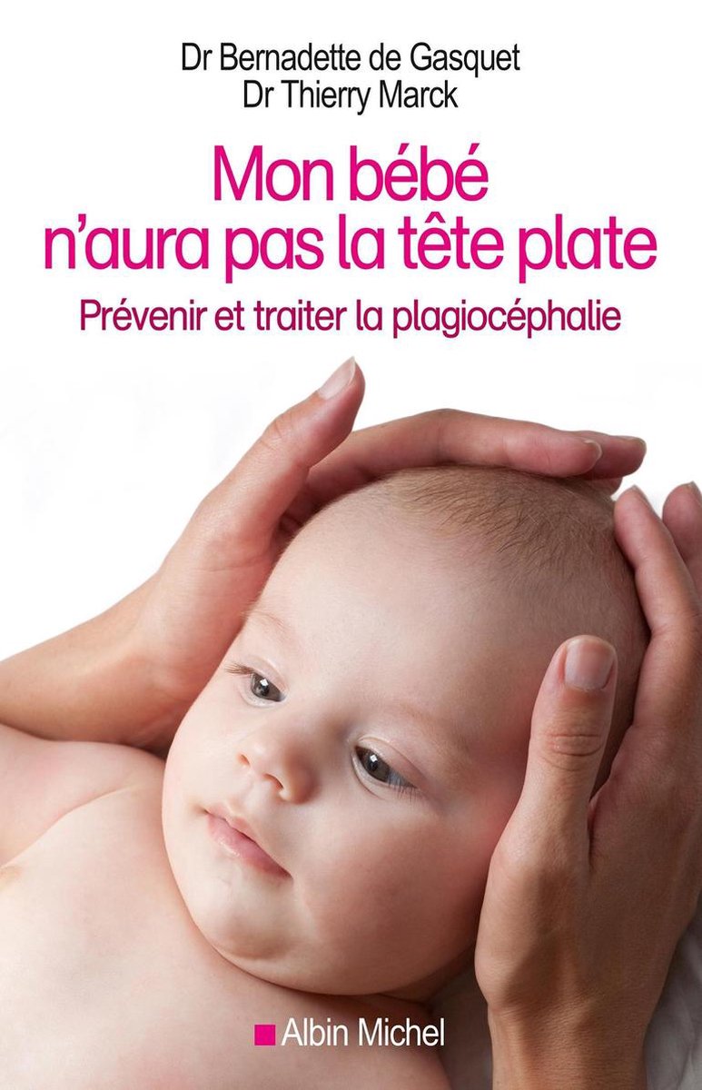 Mon Bebe N Aura Pas La Tete Plate Ebook Bernadette De Gasquet Boeken Bol Com Mon Bebe N Aura Pas La Tete Plate Ebook Bernadette De Gasquet Boeken Bol Com