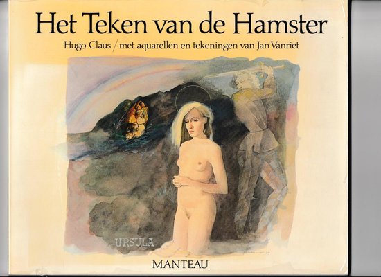 Boekomslag 'Het Teken van de Hamster' met een aquarel van een naakte vrouw, een man met een zwaard en een regenboog.